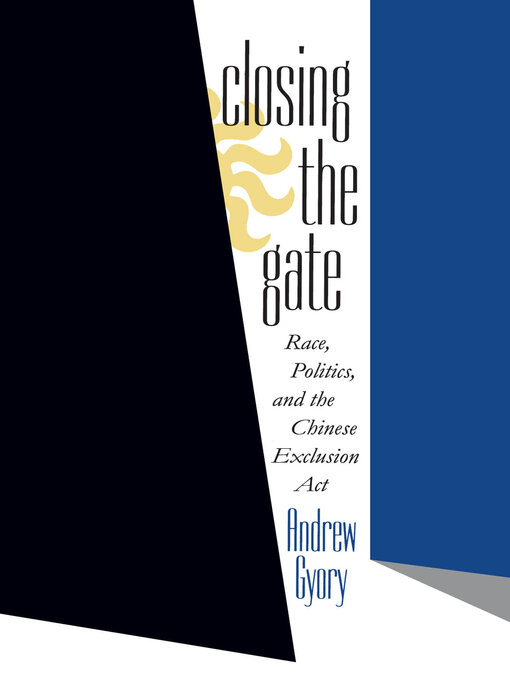 Title details for Closing the Gate by Andrew Gyory - Available